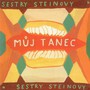 Muj Tanec - Sestry Steinovy