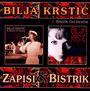 Zapisi & Bistrik - Bilja Krsti  & Bistrik Orchestra