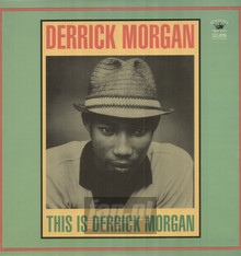 This Is Derrick Morgan - Derrick Morgan