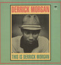 This Is Derrick Morgan - Derrick Morgan