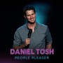 People Pleaser - Daniel Tosh