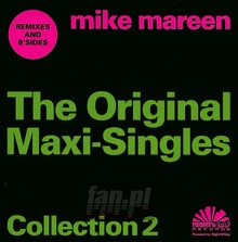 Original Maxi-Singles Colllection - Mike Mareen
