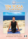 Yin Yoga Fuer Anfaenger - Chris