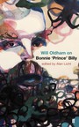 On Bonnie 'prince' Billy - Will Oldham