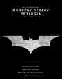 Batman - Mroczny Rycerz Trylogia - Movie / Film