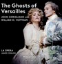 The Ghosts Of Versaille - J. Corigliano