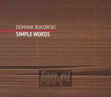 Simple Words - Dominik Bukowski