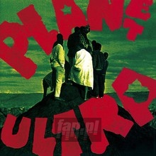 Planet Ultra -2 - Urban Dance Squad