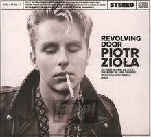 Revolving Door - Piotr Zioa