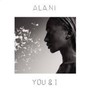 You & I - Ala.Ni