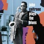 Plays The Blues - John Coltrane