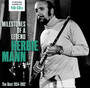 Mann Herbie - Milestones Of A Legend