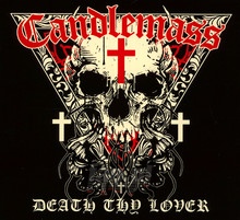 Death Thy Lover - Candlemass