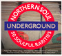 Northern Soul Underground - V/A