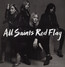 Red Flag - All Saints