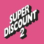 Super Discount 2 - Etienne De Crecy 