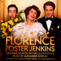 Florence Foster Jenkins  OST - Alexandre Desplat