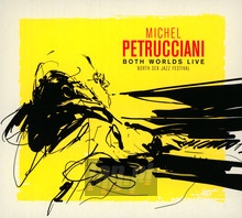 Both Worlds Live - Michel Petrucciani