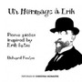 Un Hommage A Erik - Inspired By Satie - Richard Fo - Fowles Richard