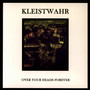 Over Your Heads - Kleistwahr