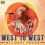 West To West - Nii Okai Tagoe 
