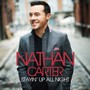 Stayin Up All Night - Nathan Carter