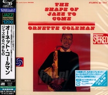 The Shape Of Jazz To Come - Ornette Coleman