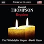Randall Thompson: Requiem - David Hayes