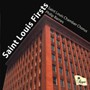 Saint Louis Firsts - Philip  Barnes  /  Saint Louis Chamber Chorus