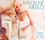 Free Soul - Madeline Merlo