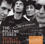 Totally Stripped - The Rolling Stones 