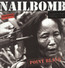 Point Blank - Nailbomb