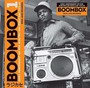 Boombax: Early Independent Hip Hop - V/A