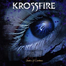 Shades Of Darkness - Krossfire