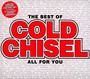 Best Of Cold Chisel-All For You - Cold Chisel