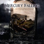 Introspection - Mercury Falling