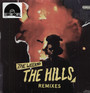 Weeknd (The) - The Hills Remixes - V/A