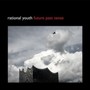 Future Past Tense - Rational Youth