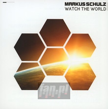 Watch The World - Markus Schulz