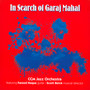 In Search Of Garaj Mahal - CCM Jazz Orchestra