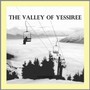 Valley Of Yessiree - A Dyjecinski