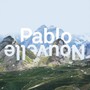 All I Need - Pablo Nouvelle