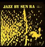 Jazz By Sun Ra vol.1 - Sun Ra