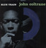 Blue Train - John Coltrane