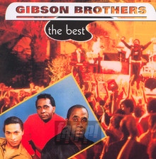 The Best - Gibson Brothers