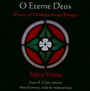 O Eterne Deus - Vajra Voices - Hildegard Von Bingen 