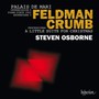 Palais De Mari / Little Suite For Christmas - Feldman  /  Crumb  /  Steven Osborne