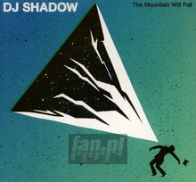 The Mountain Will Fall - DJ Shadow