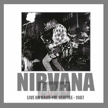 Live On Kaos FM  Seattle   1987 - Nirvana