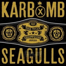 Split - Karbomb / Seagulls